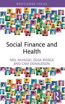 Routledge International Studies in Health Economics- Social Finance and Health