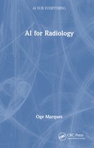 AI for Everything- AI for Radiology