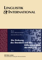Linguistik International- Die Ordnung des Standard und die Differenzierung der Diskurse