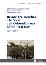 Studies in History, Memory and Politics- Beyond the Trenches – The Social and Cultural Impact of the Great War