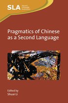 Second Language Acquisition- Pragmatics of Chinese as a Second Language