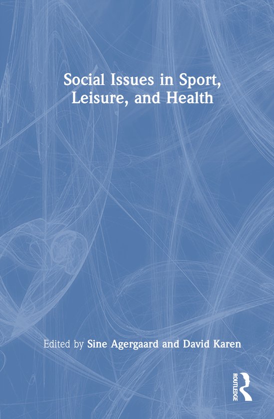 Social Issues in Sport, Leisure, and Health - cover