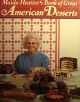 Maida Heatter's Book of Great American Desserts