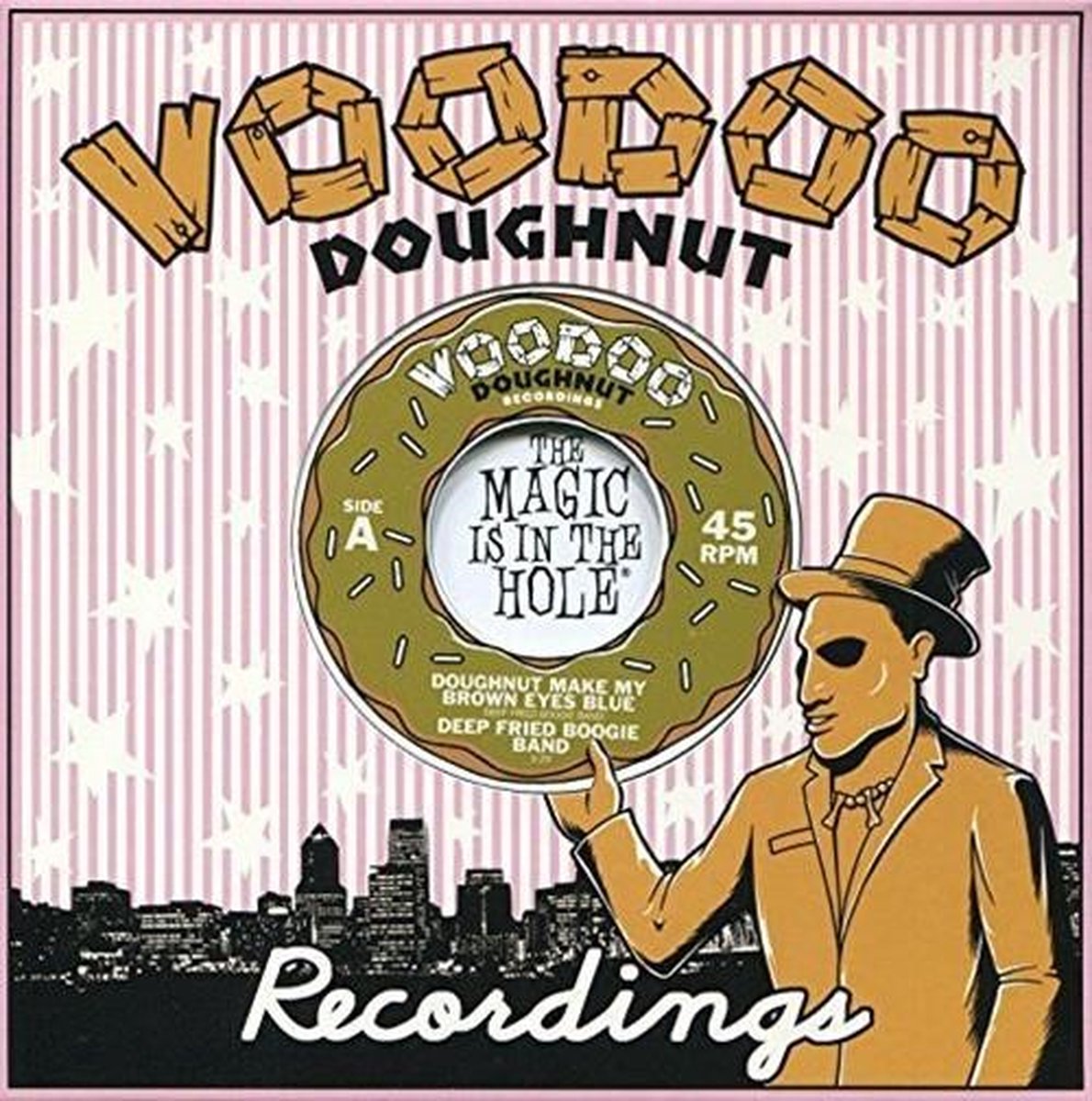 Deep Fried Boogie Band - Doughnut Make My Brown Eyses Blue (7" Single)
