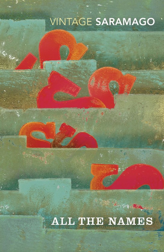Vintage Saramago: All the Names. Rode letters op een verweerde turquoise trap.