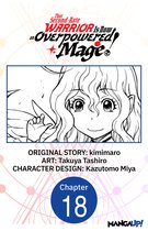 That Second-Rate Warrior Is Now an Overpowered Mage! CHAPTER SERIALS 18 - That Second-Rate Warrior Is Now an Overpowered Mage! #018