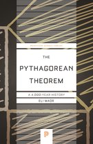 The Pythagorean Theorem – A 4,000–Year History