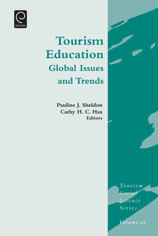 Tourism Education Global Issues & Trend 9781783509973 Pauline J