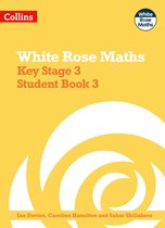White Rose Maths- Key Stage 3 Maths Student Book 3