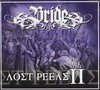 Bride - The Lost Reels II (CD)