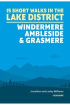 Cicerone Short Walks in the Lake District: Windermere Ambleside and Grasmere