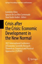 Springer Proceedings in Business and Economics - Crisis after the Crisis: Economic Development in the New Normal