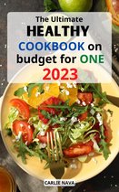 The Ultimate Healthy Cookbook on budget for One