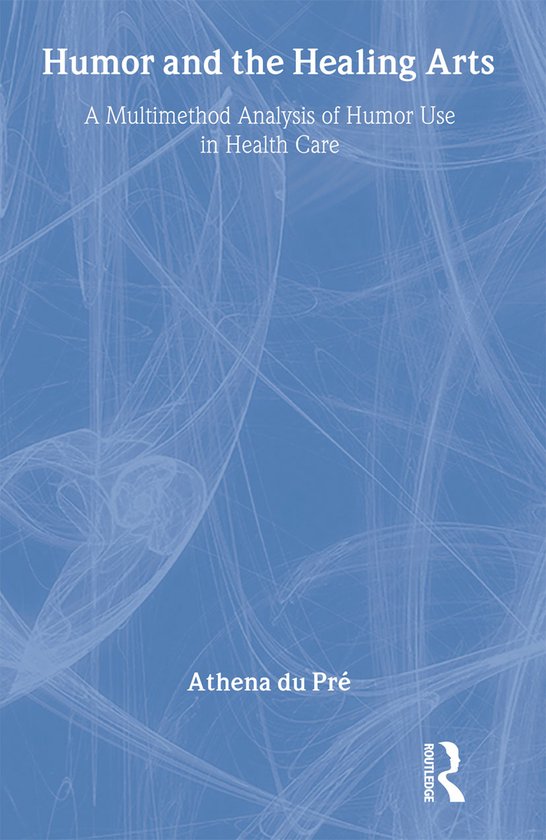 Routledge Communication Series- Humor and the Healing Arts - cover