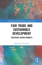 Citizenship and Sustainability in Organizations- Fair Trade and Sustainable Development