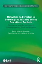 New Perspectives on Learning and Instruction- Motivation and Emotion in Learning and Teaching across Educational Contexts