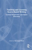 Teaching and Learning Source-Based Writing