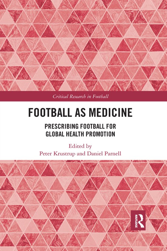 Critical Research in Football- Football as Medicine - cover
