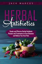 Herbal Antibiotics 3 - Herbal Antibiotics