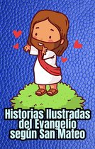 Historias Ilustradas del Evangelio según San Mateo. Coloring Book.