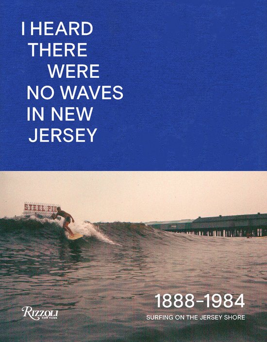I Heard There Were No Waves in New Jersey - cover