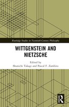 Routledge Studies in Twentieth-Century Philosophy- Wittgenstein and Nietzsche