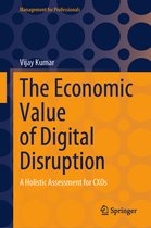 Management for Professionals-The Economic Value of Digital Disruption