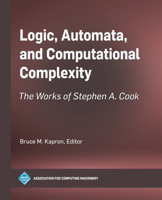 ACM Books- Logic, Automata, and Computational Complexity ...