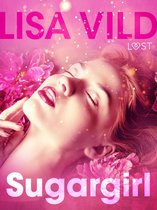 LUST - Sugargirl - erotisch verhaal