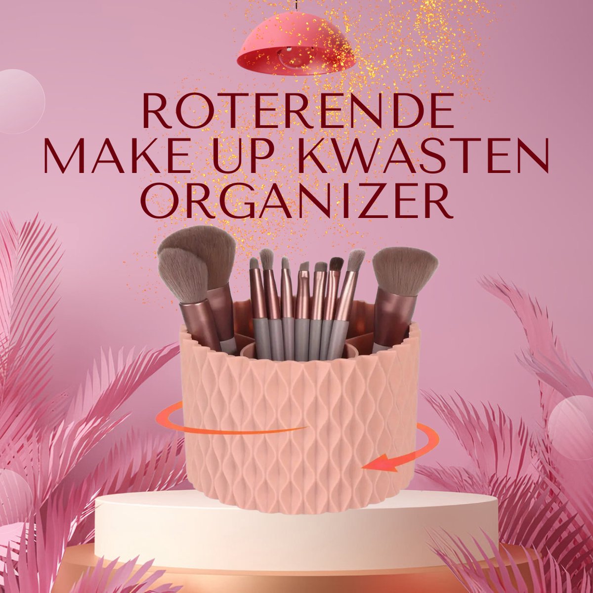 Luxe Make Up Kwasten Organizer | Roze | Draaibaar | Roterend 360 graden | 5 Vakken | Make up Organizer | Luxury Lifestyle