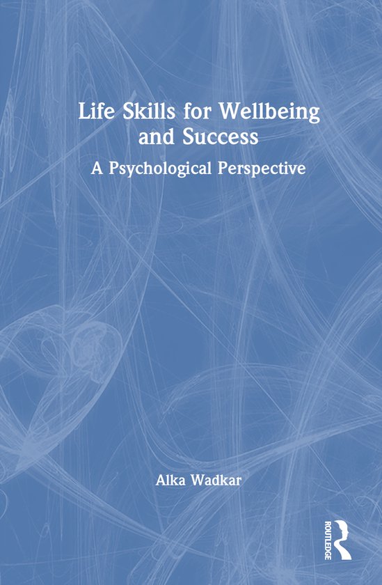 Life Skills for Wellbeing and Success - cover