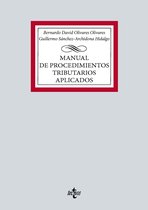 Derecho - Biblioteca Universitaria de Editorial Tecnos - Manual de Procedimientos tributarios aplicados