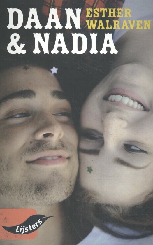 Boekomslag met een close-up van een jongeman en een jongedame, 'Daan & Nadia Esther Walraven' en 'Lijsters' tekst.