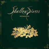 Shallow Rivers - Anthology (CD)