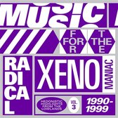 Various Artists - Music For The Radical Xenomaniac 3 (2 LP)