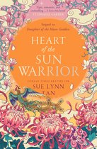 The Celestial Kingdom Duology 2 - Heart of the Sun Warrior (The Celestial Kingdom Duology, Book 2)