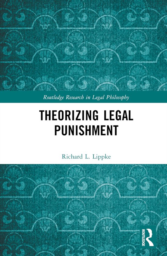 Routledge Research in Legal Philosophy- Theorizing Legal Pun ... - cover