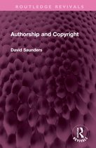 Routledge Revivals- Authorship and Copyright