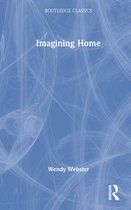 Routledge Classics- Imagining Home