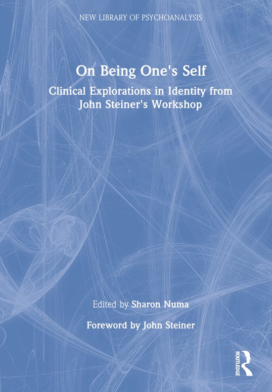 The New Library of Psychoanalysis- On Being One's Self - cover