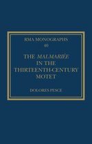 Royal Musical Association Monographs-The Malmariée in the Thirteenth-Century Motet