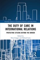 Routledge Advances in International Relations and Global Politics-The Duty of Care in International Relations