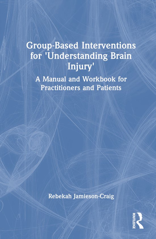 Group-Based Interventions for 'Understanding Brain Injury' - cover