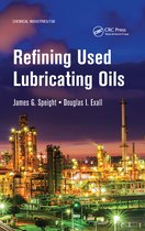 Chemical Industries- Refining Used Lubricating Oils