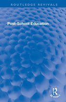 Routledge Revivals- Post-School Education