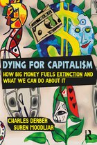 Universalizing Resistance- Dying for Capitalism