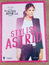 Stylish Astrid - Astrid Bryan