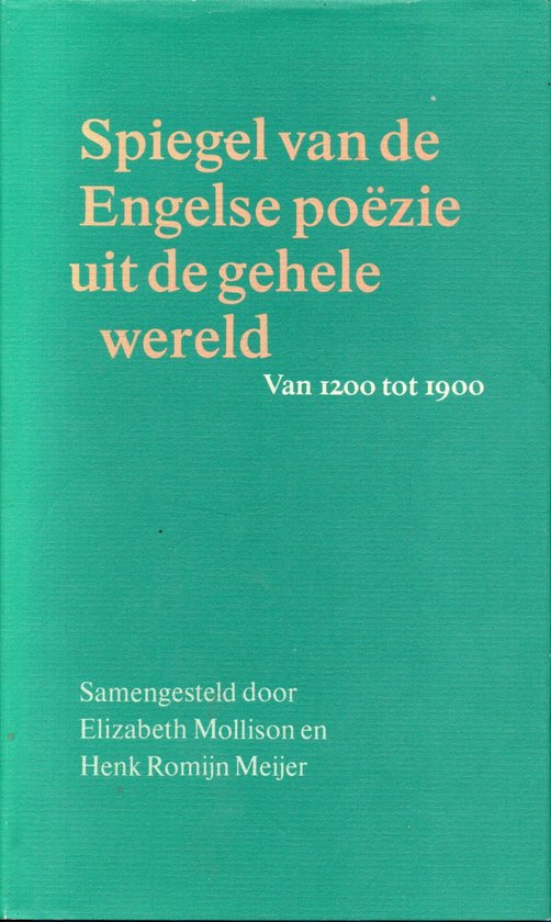 9789029036894 - Spiegel van de Engelse poëzie uit de gehele wereld - Deel 1
