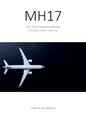 Complotboek 1 - MH17 Een valse vlag terreuraanslag