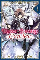 Kunon the Sorcerer Can See 1 - Kunon the Sorcerer Can See, Vol. 1 (light novel)
